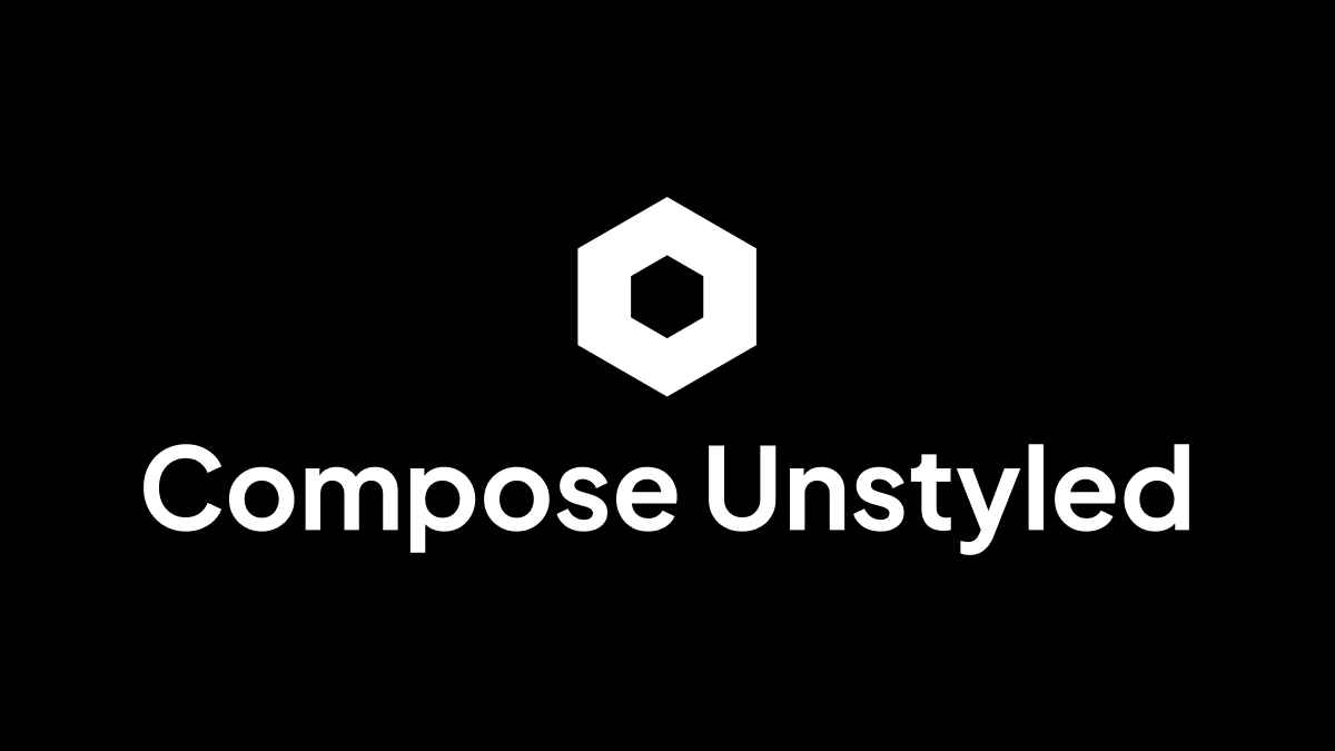 Compose Unstyled